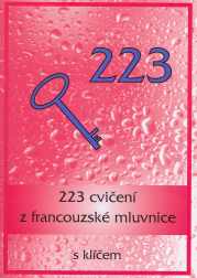 Levně 223 cvičení z francouzské mluvnice - Miličková Lad. - A5, brožovaná