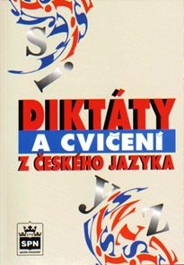 Diktáty a cvičení z Českého jazyka
