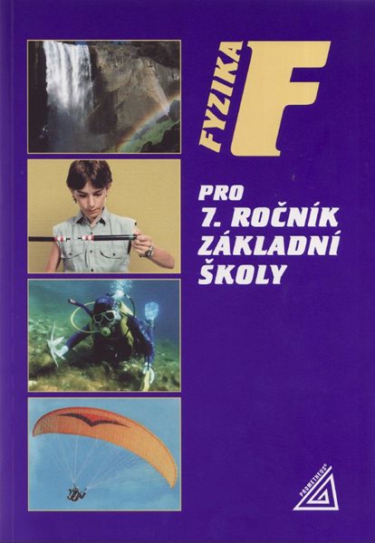 Fyzika 7.r. ZŠ - učebnice - Bohuněk, Kolářová - A5, brožovaná