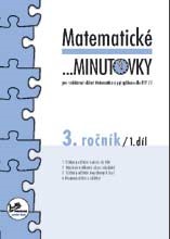 Matematické minutovky 3.ročník - 1.díl - prof. RNDr. Josef Molnár, CSc.; PaedDr. Hana Mikulenková