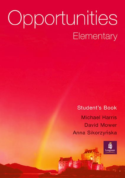 Opportunities elementary Students Book - Harris,Mower,Sikorzinska
