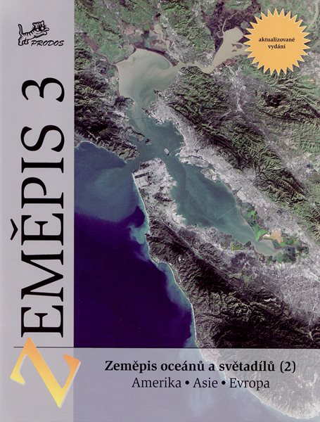 Zeměpis 3 - Zeměpis oceánů a světadílů (2) - prof. RNDr. Vít Voženílek, CSc.; RNDr. Miloš Fňukal, Ph.D. - 20x26 cm