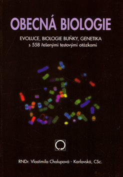 Obecná biologie - Chalupová-Karlovská Vlastimila - A5, brožovaná