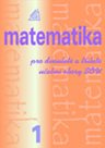 Matematika pro dvouleté a tříleté obory SOU, 1. díl