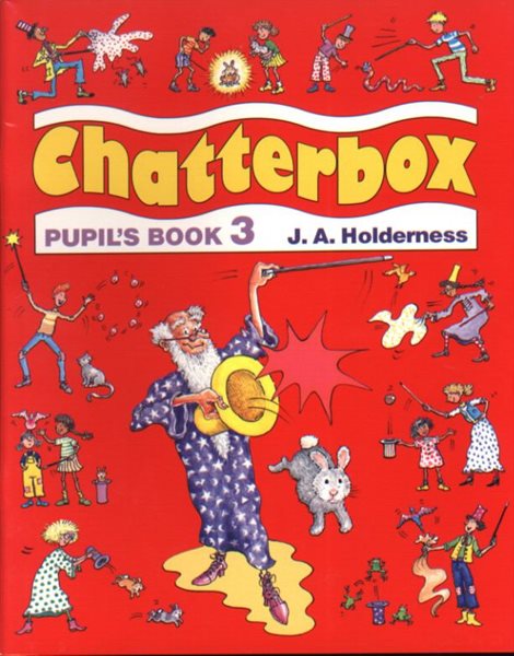 Chatterbox 3 Pupils Book - Holderness - A4, brožovaná