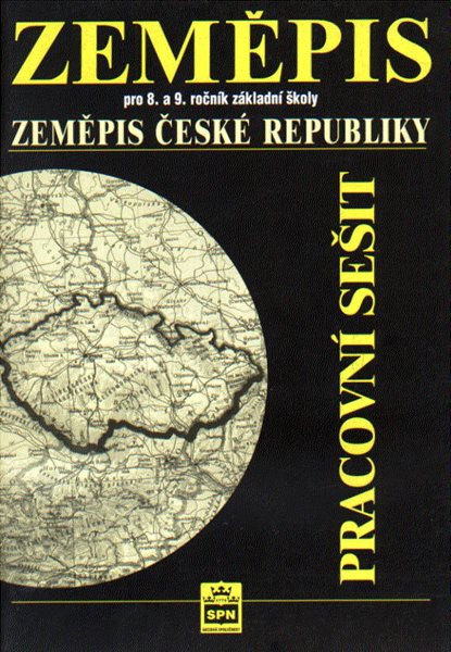 Zeměpis pro 8.a 9.r. Zeměpis České republiky - pracovní sešit - Rux J.,Vaněčková M.