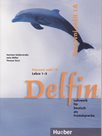 Delfin 1 Pracovní sešit 1A /lekce 1-5/ (Tschechien Ausg.)