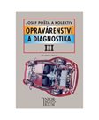 Opravárenství a diagnostika III 3.r. UO Automechanika