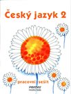 Český jazyk 2 - pracovní sešit