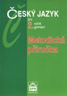 Český jazyk pro 2.r. gymnázií - metodická příručka