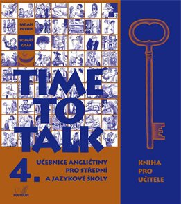 Time to Talk 4.díl - kniha pro učitele