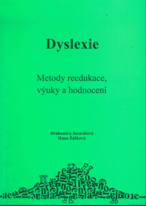 Dyslexie - metody reedukace specifických poruch učení