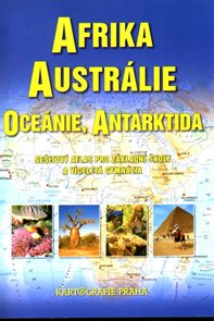 Afrika, Austrálie, Oceánie, Antarktida - sešitový atlas pro ZŠ a víceletá gymnázia, 2. vydání