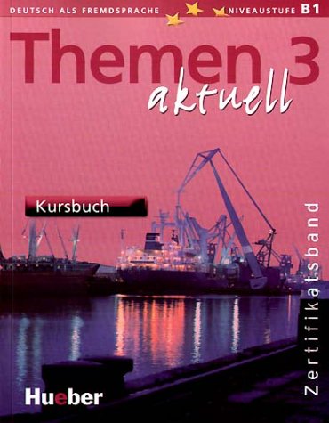 Themen aktuell 3 - učebnice němčiny (Zertifikatsband) - Perlmann-Balme,Tomaszewski,Weers - 240 x 185