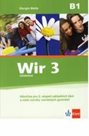 Wir 3 učebnice - Němčina pro 2.stupeň ZŠ a víceletých gymnázií /B1/ nové vydání