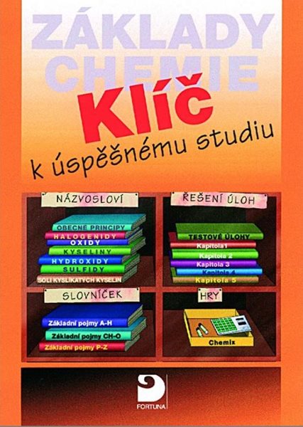 Základy chemie - klíč k úspěšnému studiu - učebnice + CD - Beneš,Pumpr,Adamec,Janoušková - B5