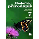 Ekologický přírodopis pro 7. r. ZŠ (2. část) - učebnice