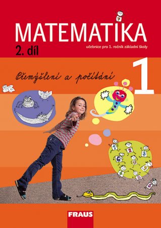 Matematika 1/2 - prof. Hejný - učebnice - Hejný M.,Jirotková D. a kolektiv - A4, sešitová vazba