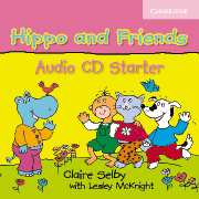 Hippo and Friends Starter audio CD - Selby Claire, McKnight Lesley