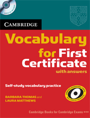 Cambridge Vocabulary for First Certificate with answers + audio CD