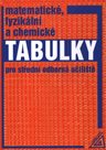 Matmatické, fyzikální a chemické tabulky pro střední odborná učiliště
