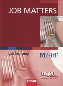 Job Matters - Gastronomy - učebnice