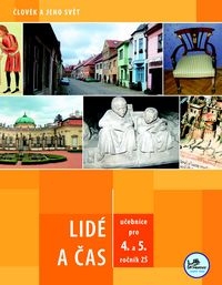 Lidé a čas 4. a 5.ročník ZŠ - učebnice - Mgr. Linda Mikulenková - A4, brožovaná