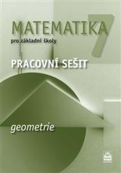 Levně Matematika 7.r. ZŠ, geometrie - pracovní sešit - J. Boušková - A4, sešitová