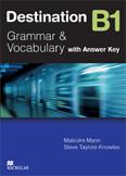 Destination B1 - Grammar and Vocabulary with answer key - Mann M., Taylore-Knowles S. - A4, brožovaná