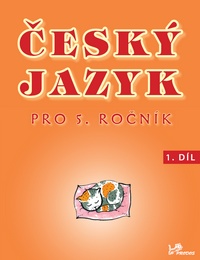 Levně Český jazyk 5 - 1. díl - PaedDr. Hana Mikulenková - 200x260 mm, sešitová