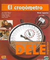 El cronómetro - Manual de preparación del DELE + audio CD