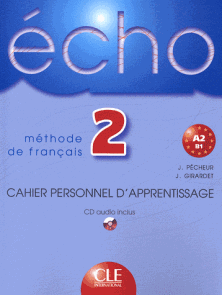 Echo 2 - Cahier personnel dapprentissage + audio CD