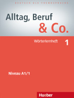 Alltag, Beruf & Co. - Wrterlernheft 1 - Becker N., Braunert J.