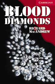 Cambridge English Readers 1: Blood Diamonds - MacAndrew Richard - 128x198 mm, brožovaná
