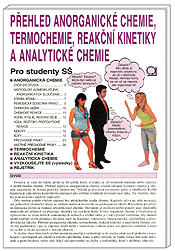 Levně Přehled anorganické chemie, termochemie, reakční kinetiky a analytické chemie - pro studenty SŠ - Pečová Danuše - 140x220 mm, sešitová