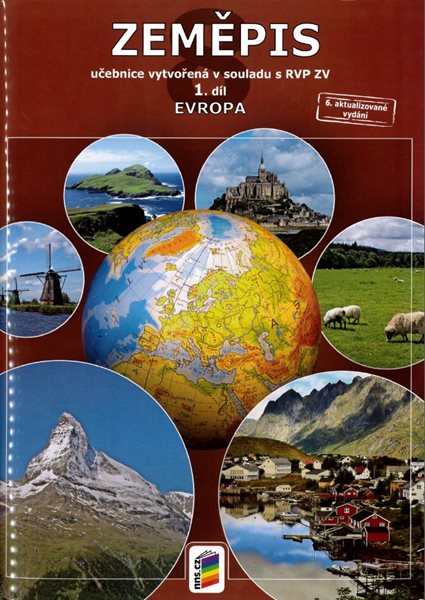 Zeměpis 8. roč., 1. díl - učebnice Evropa v souladu s RVP ZV - Hübelová D., Chalupa P. - A4