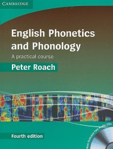 English Phonetics and Phonology + audio CD - Roach Peter - 188x244 mm, brožovaná