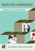 Marketing a management pro střední a vyšší hotelové školy - Kynclová J., Karásková E. - A5, brožovaná