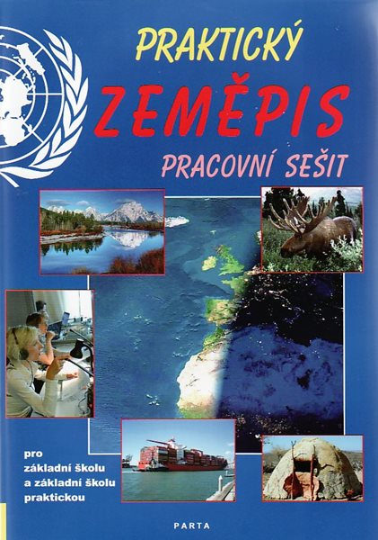 Praktický zeměpis - pracovní sešit pro 2. stupeň ZŠ a ZŠ praktické - Kortus František, Teplý František - A4, 48 str. brožovaná