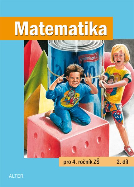Matematika 4.r. 2.díl - Blažková R., Vaňurová M., Matoušková K.