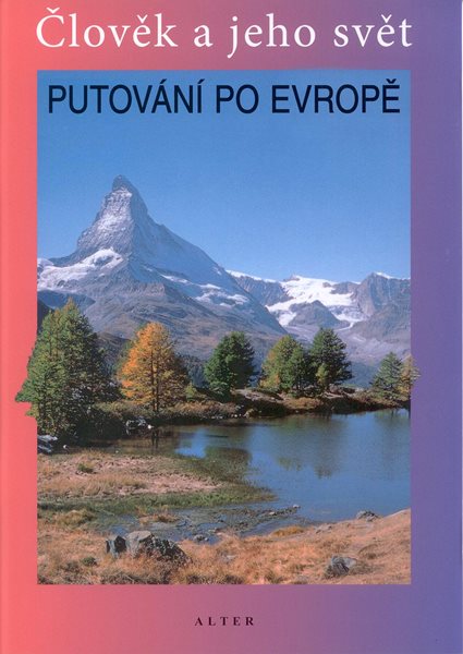 Putování po Evropě - učebnice - Chalupa Petr - 165x230 mm, sešitová