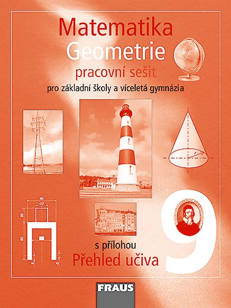 Matematika 9 Geometrie - pracovní sešit - Binterová Helena, Fuchs Eduard, Tlustý Pavel