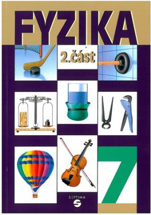 Fyzika 7 - 2. část - učebnice - Macháček, Martin