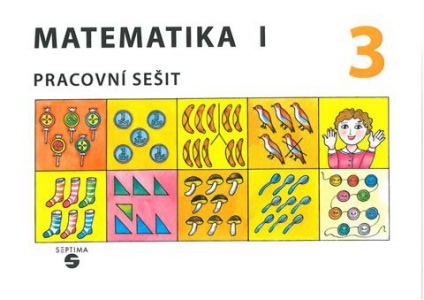 Matematika 1 - Pracovní sešit 3 pro ZŠ speciální - Blažková,Gundzová