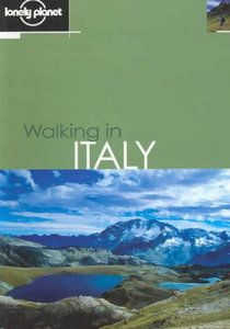Levně Walking in Italy- Lonely Planet Guide Book - 2th ed. /Itálie/ - A5, Sleva 170%