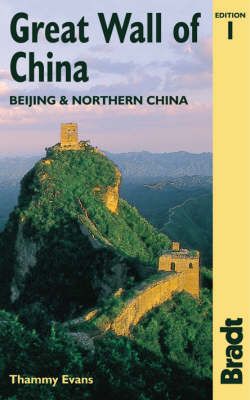 Levně Great Wall of China /Velká čísnká zeď/ - Bradt Travel Guide - 1th ed. /Čína/ - 14x22 cm, Sleva 180%