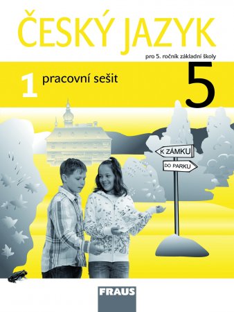 Český jazyk 5 - pracovní sešit 1.díl - Kosová J., Babušová G.