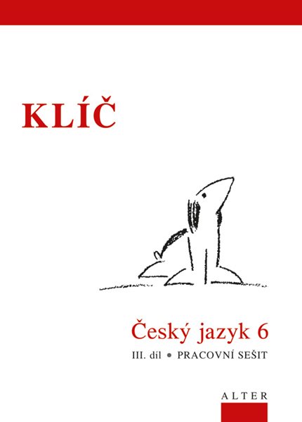 Levně Český jazyk 6 - III.díl - klíč - 165 x 230 x 3 mm