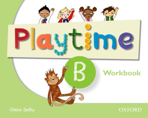 Levně Playtime - Level B - Work Book, pracovní sešit angličtiny pro MŠ - Selby Claire - A4, brožovaná