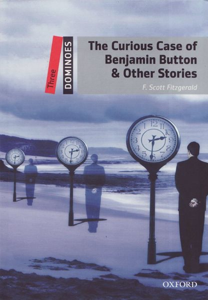 The Curios Case of Benjamin Button & Other Stories Second Edition, Level 3 - Fitzgerald F.Scott - A5, brožovaná